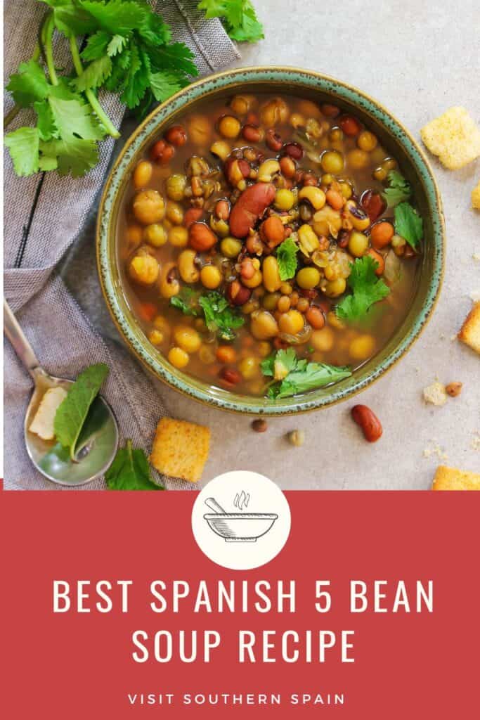 a pin with a Spanish 5 Bean Soup in a bowl.