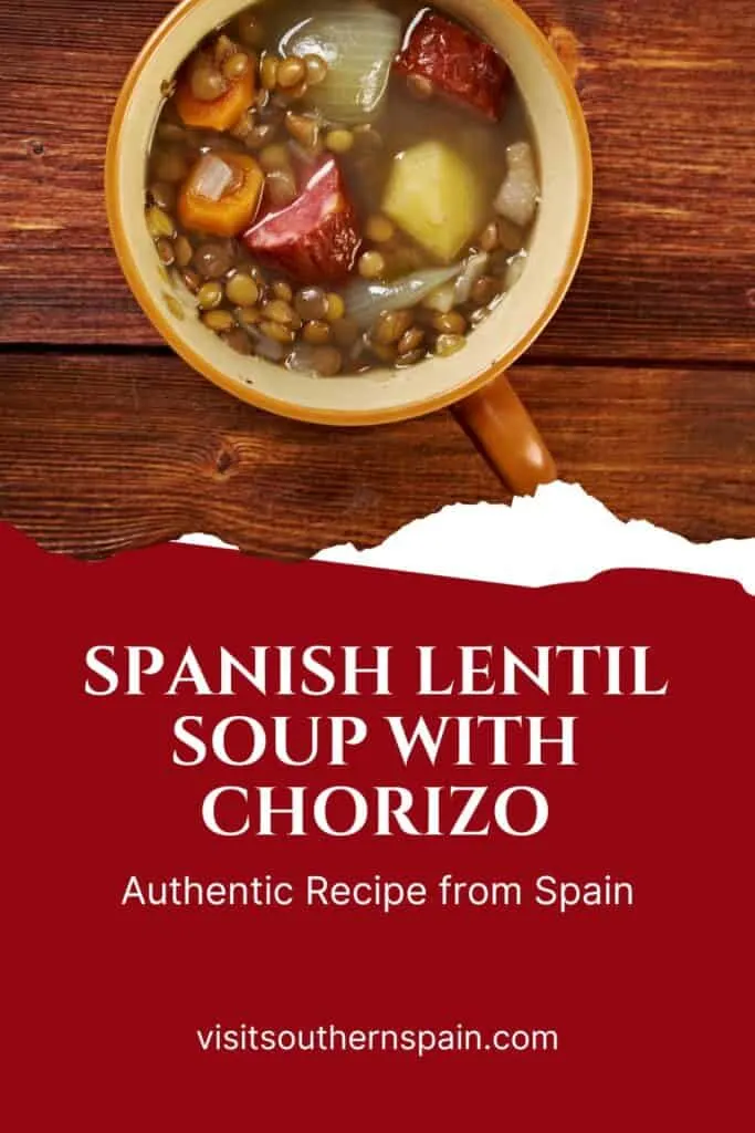a pin with Spanish Lentil Soup with Chorizo in a clay bowl on a wooden table.