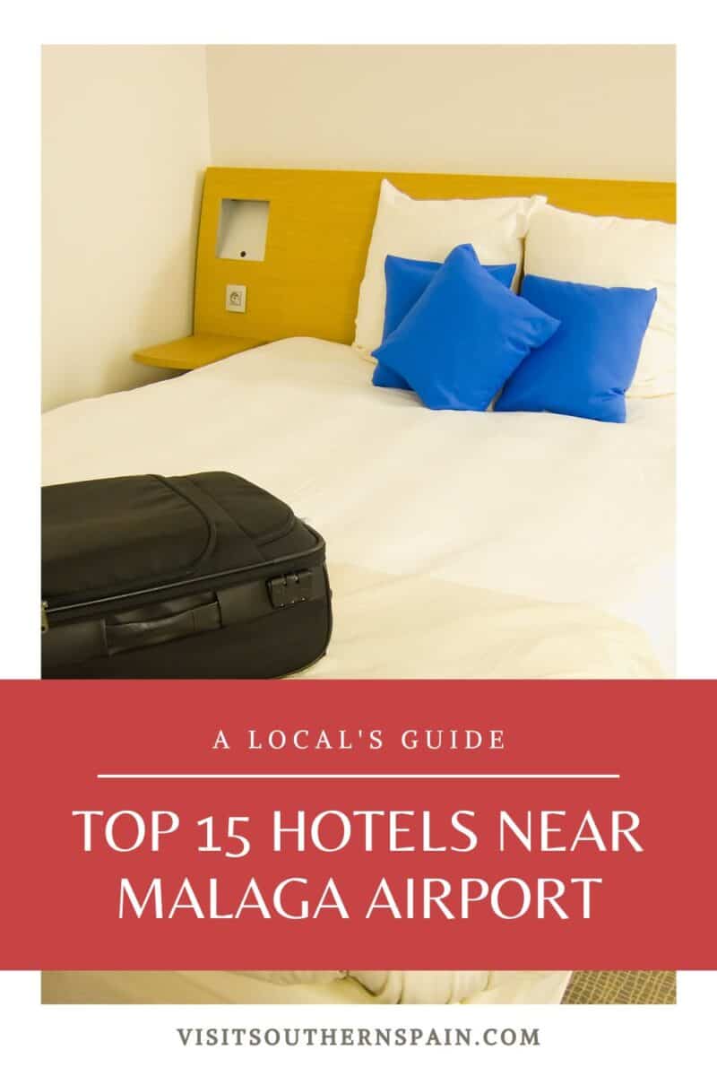 15 Best Hotels Near Malaga Airport - Visit Southern Spain