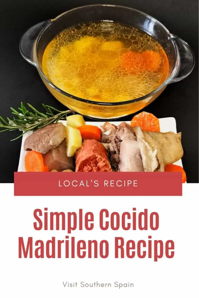 a pin with Cocido Madrileno served with broth.
