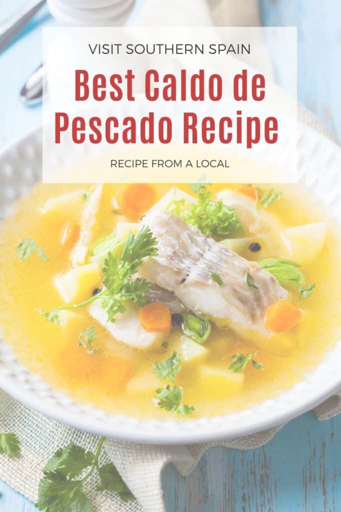 a pin with a bowl of caldo de pescado with vegetables and fish.