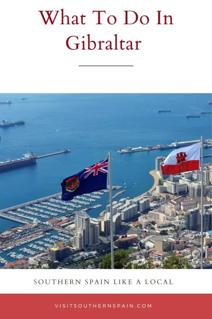 a pin with 2 flags of Gibraltar and the sea in distance, what to do in Gibraltar