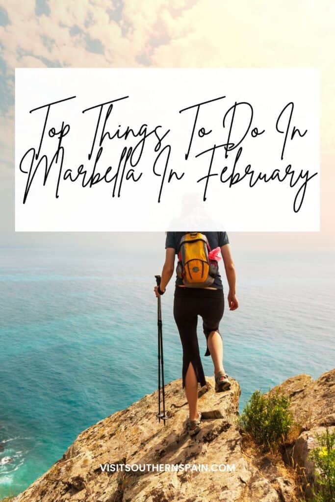 a pin with a girl on a cliff with sea view as one of the best Things To Do In Marbella In February
