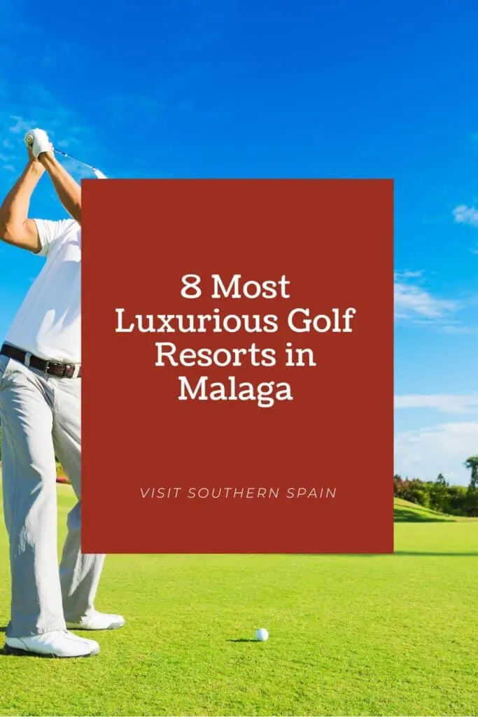 a pin with with a man taking a swing at one of the best golf resorts in Malaga