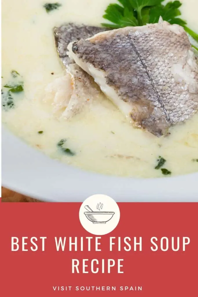 14 7 - Best White Fish Soup Recipe from Spain