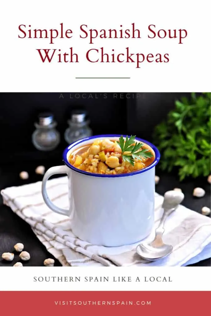 a pin with a cup of Spanish soup with chickpeas