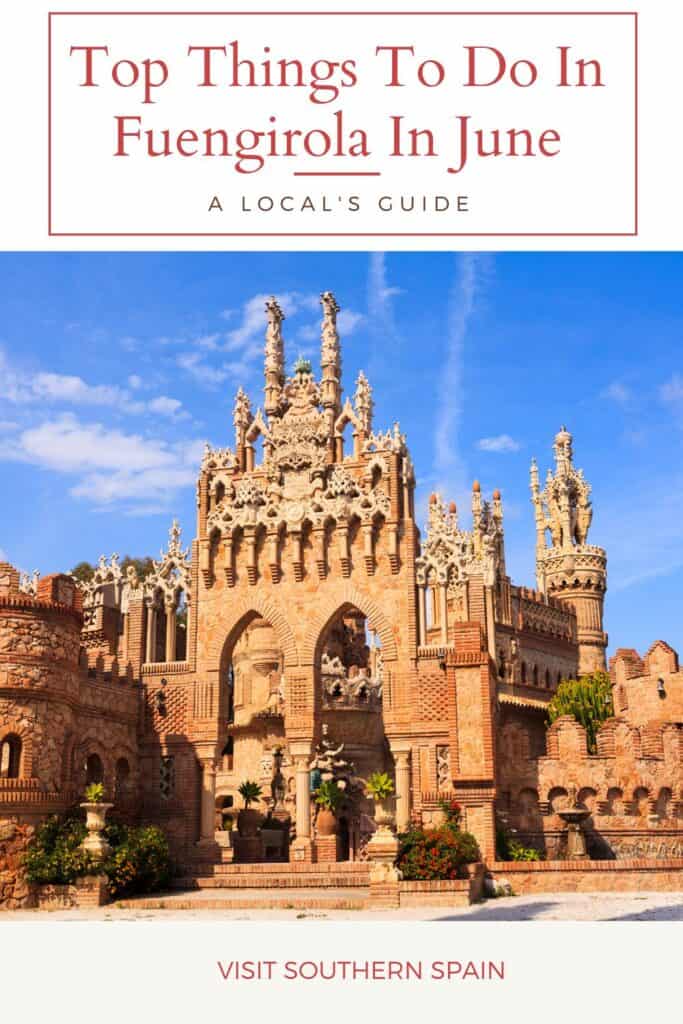 a pin with a castle in Fuengirola, Things To Do In Fuengirola In June