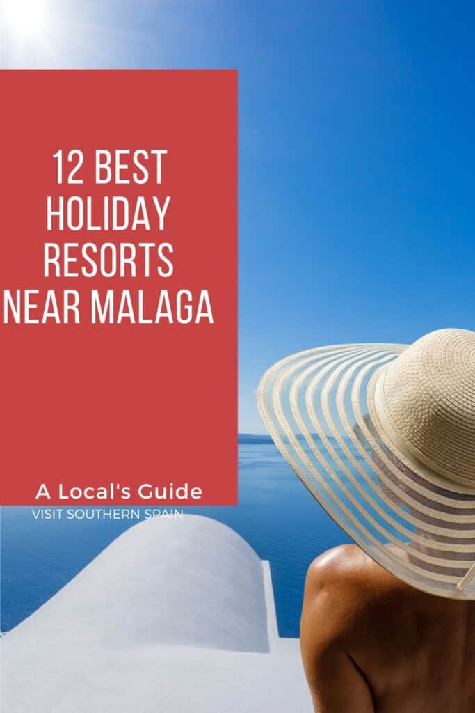 a pin with a woman by the pool watching the sea at one of the best Holiday Resorts Near Malaga