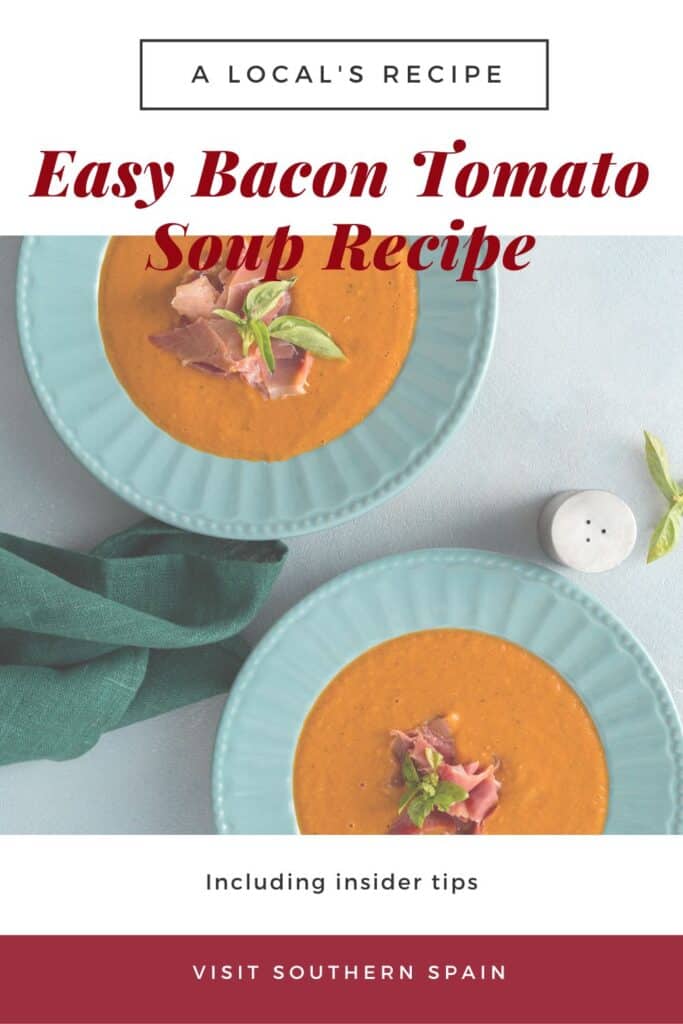 a pin with a bacon tomato soup in 2 bowls.