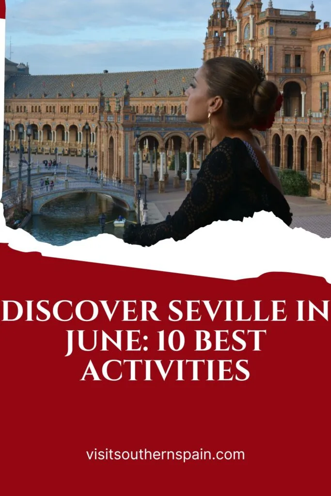 a pin with a girl visiting Seville in June