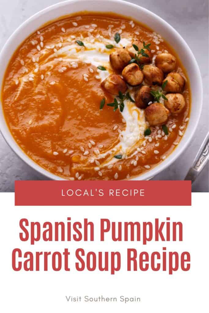 a pin with a Spanish Pumpkin Carrot Soup