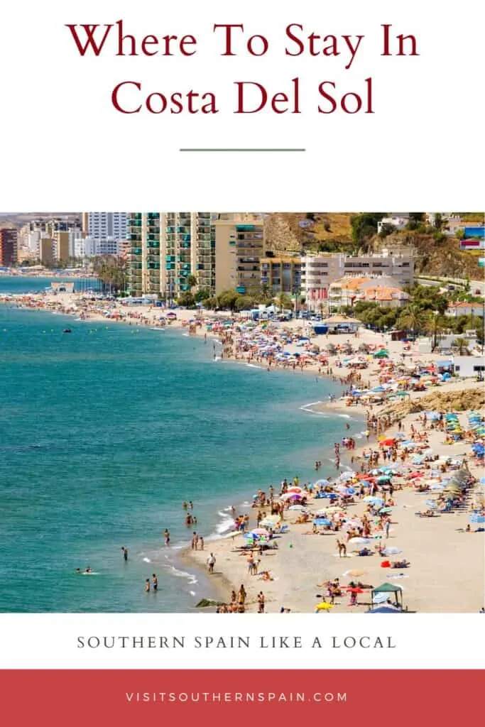 a pin with a busy beach in Spain, Where To Stay In Costa Del Sol