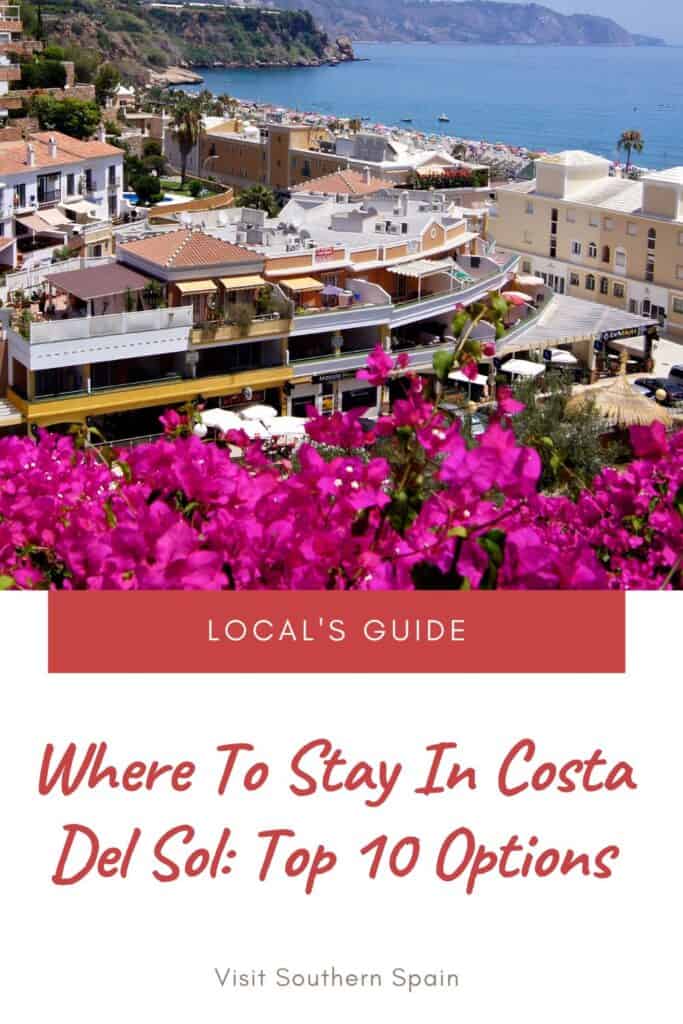 a pin with some pink flowers and a city with beach in the background, Where To Stay In Costa Del Sol