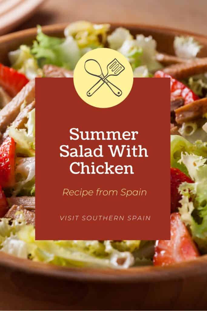 a pin with a closeup of a Summer Salad With Chicken