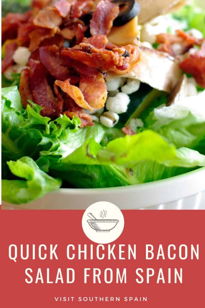 a pin with a closeup of chicken bacon salad