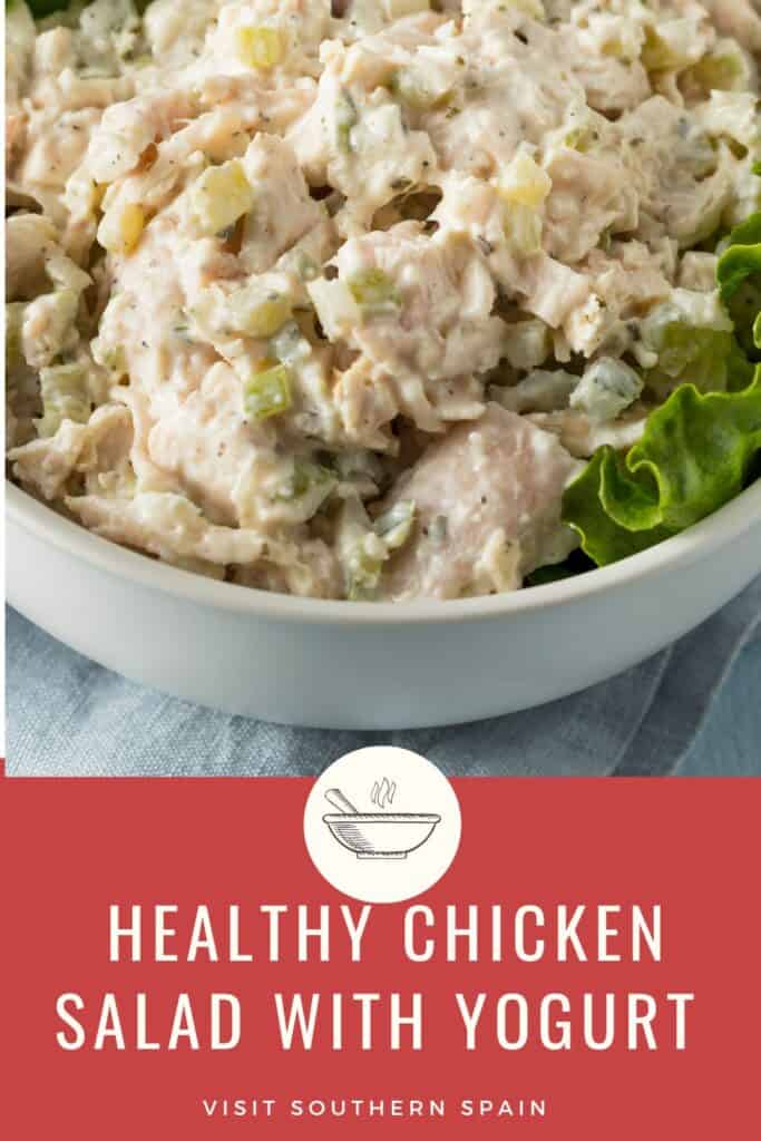 a pin with a bowl of Chicken Salad With Yogurt