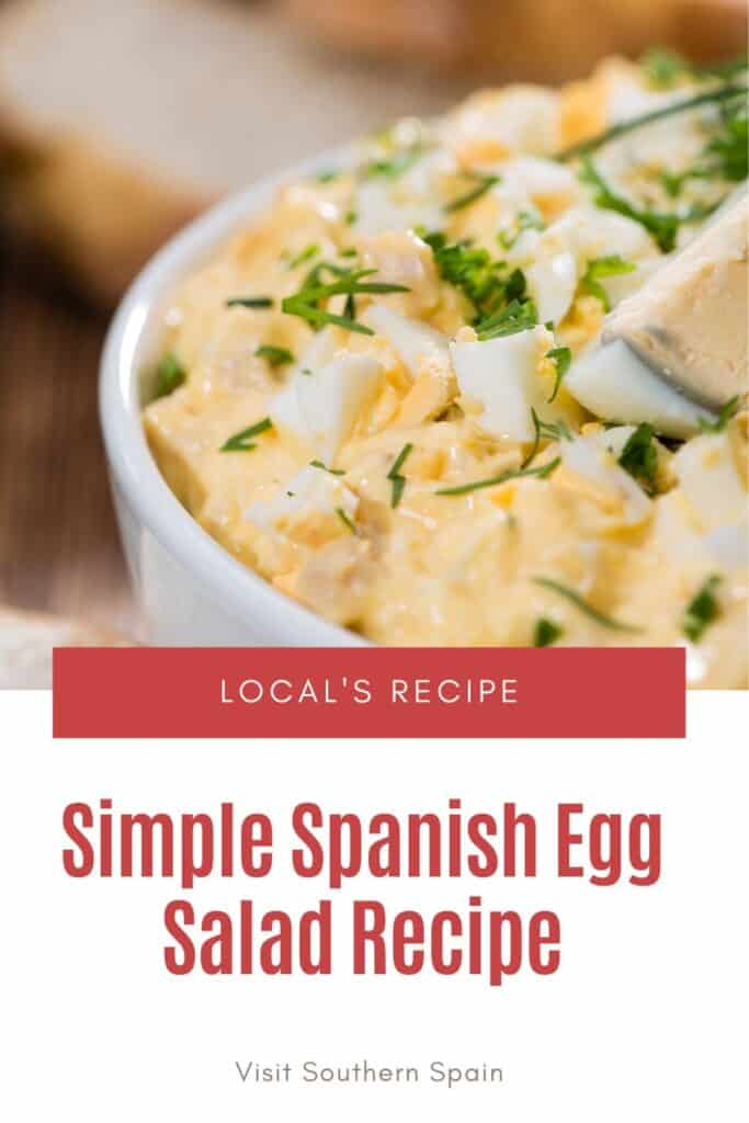 a pin with a Spanish Egg Salad in a bowl