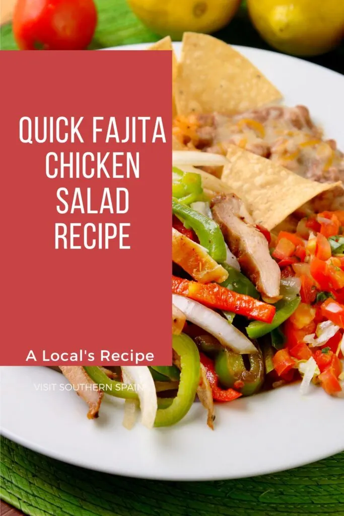 a pin with a Fajita Chicken Salad on a plate