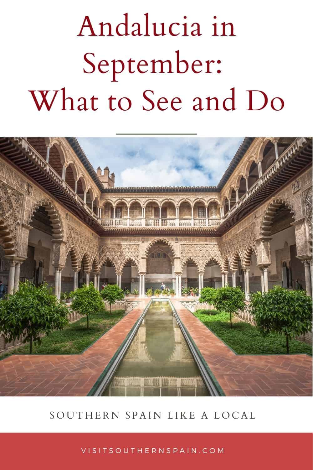 12 Best Things to do in Andalucia in September - Visit Southern Spain