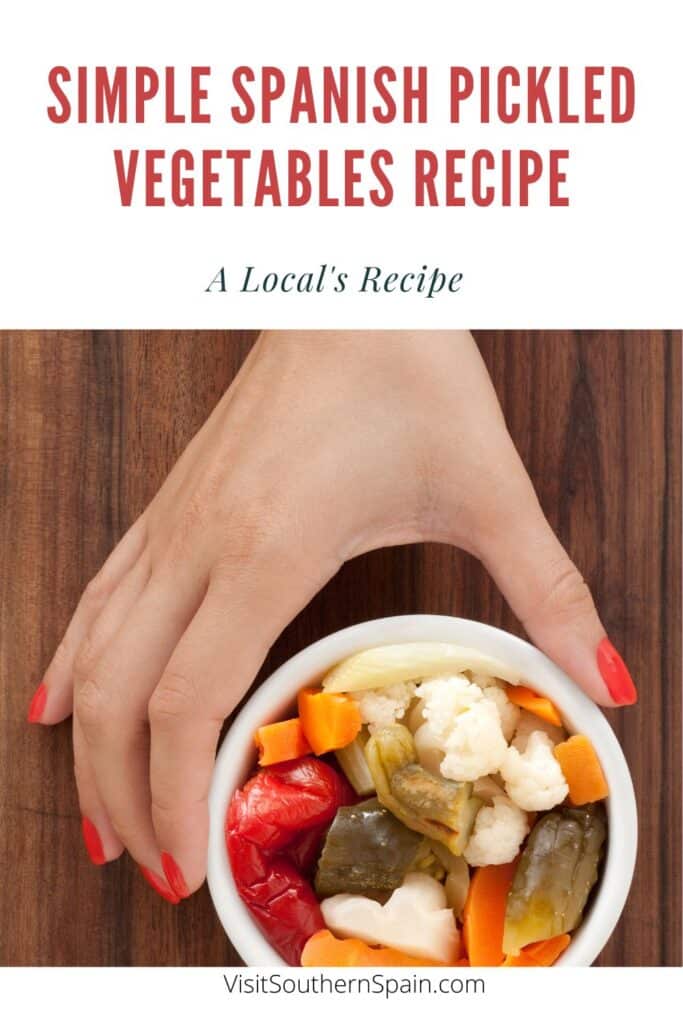 a pin with a woman holding a small bowl with a pin with a closeup of spanish pickled vegetables a