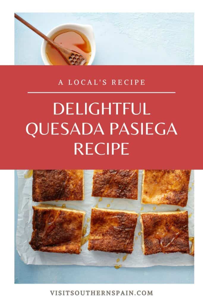 a pin with Quesada Pasiega cut into squares.