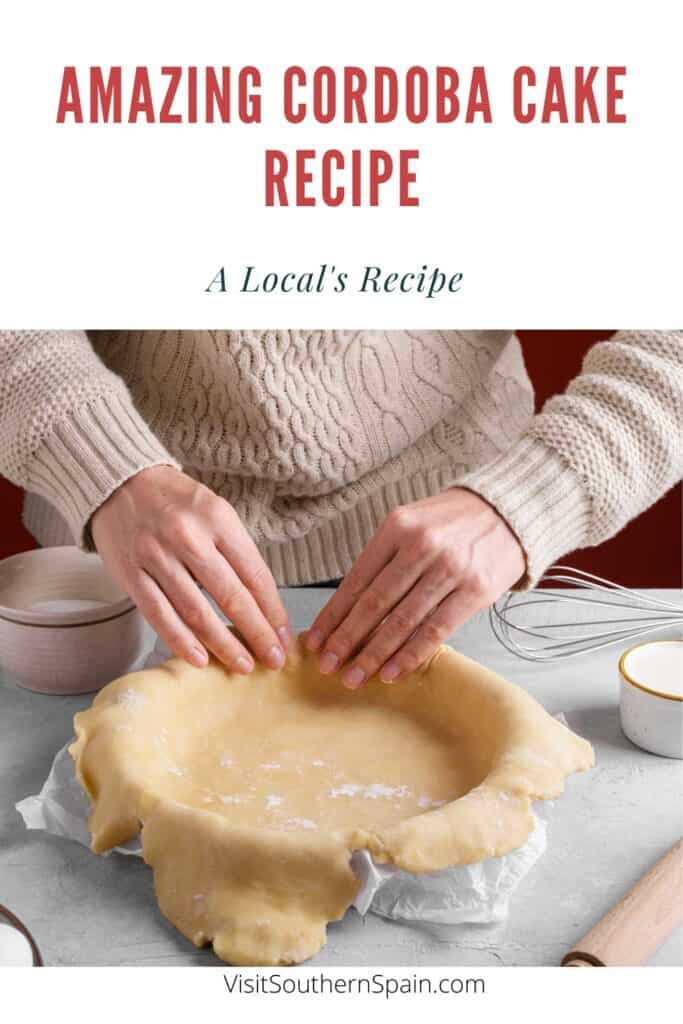 a pin with a woman putting a pie dough for the cordoba cake in a pan
