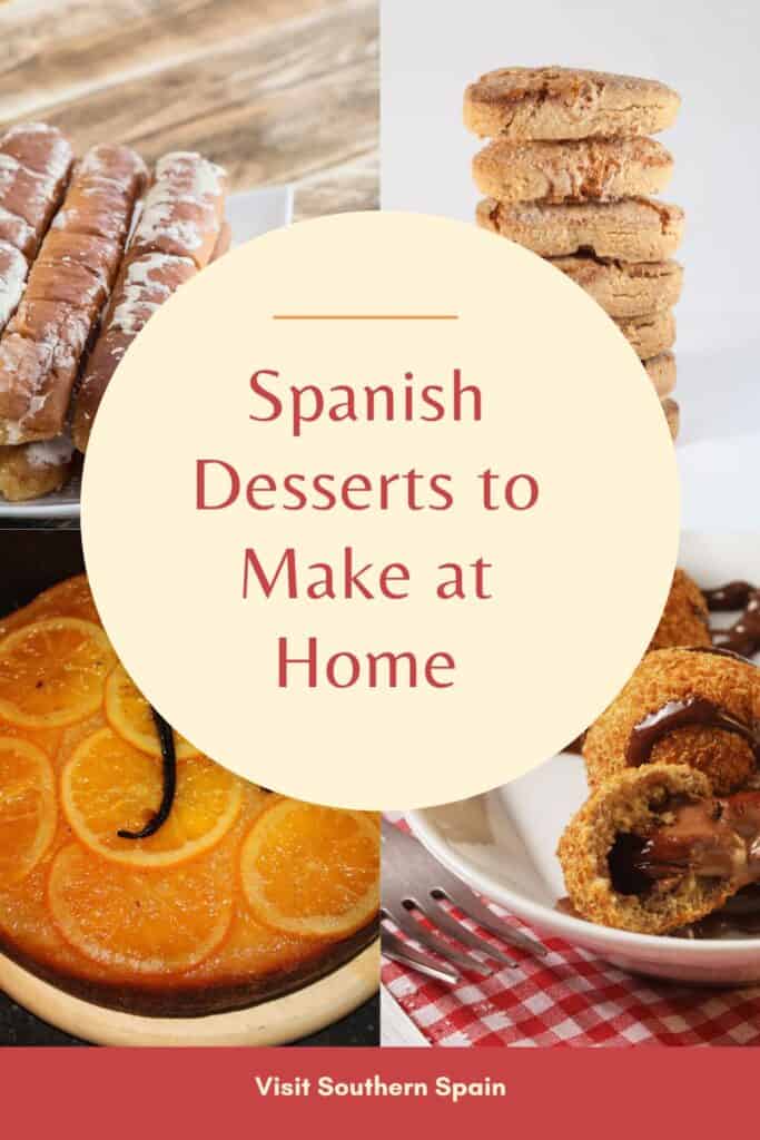 a pin with a photo collage of Spanish desserts to make at home