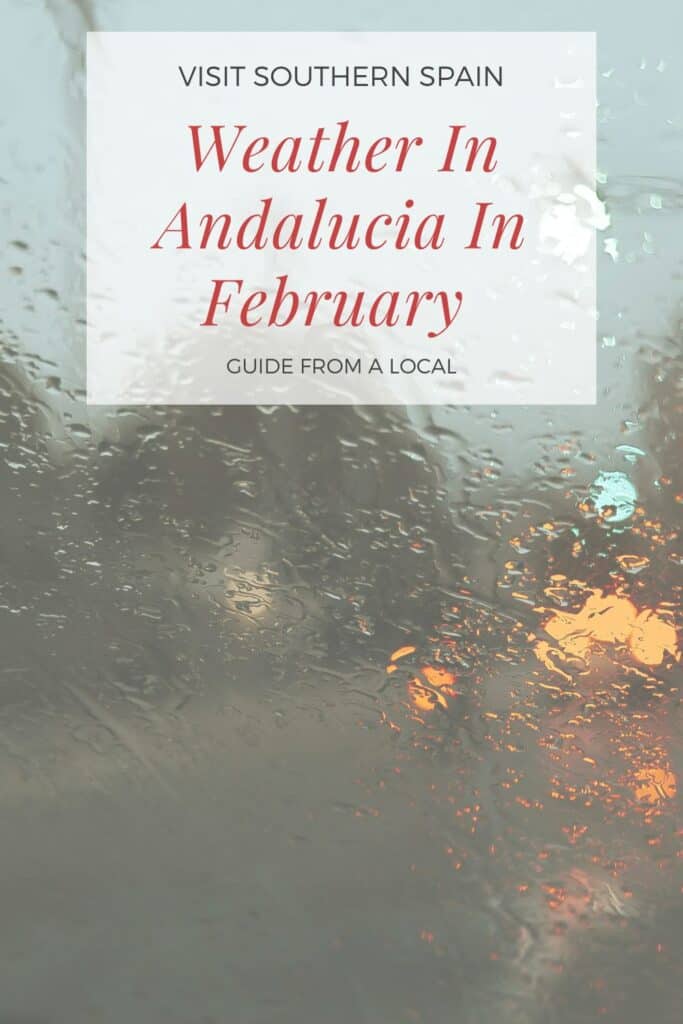 a pin with a rainy day for the weather in andalucia in february guide.