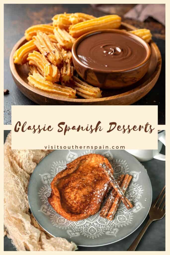 a pin with a photo collage of classic spanish desserts