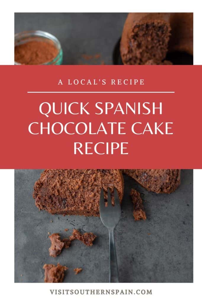 a pin with Spanish Chocolate Cake