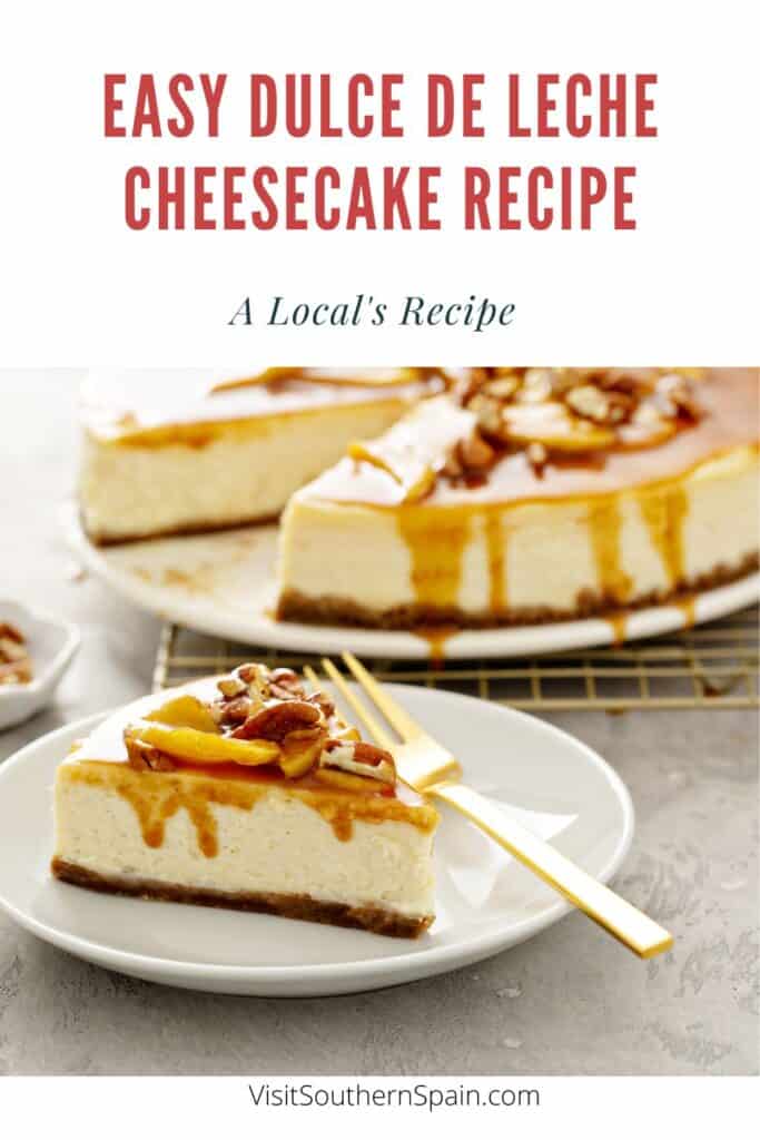 a pin with Dulce de Leche Cheesecake on a plate