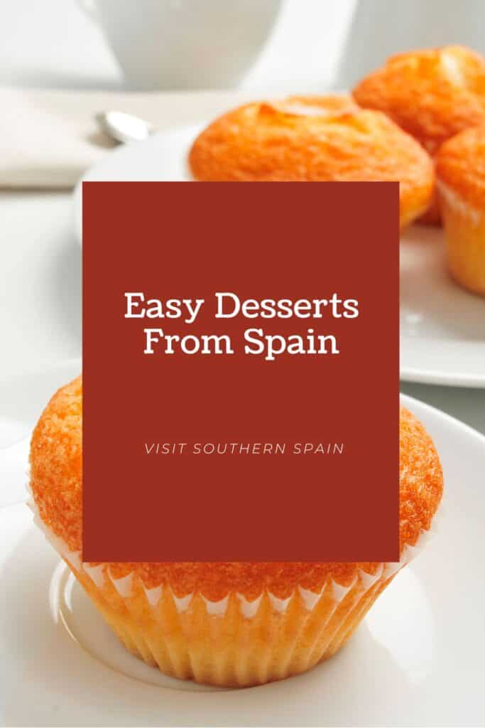 a pin with spanish magdalenas, Easy Desserts From Spain