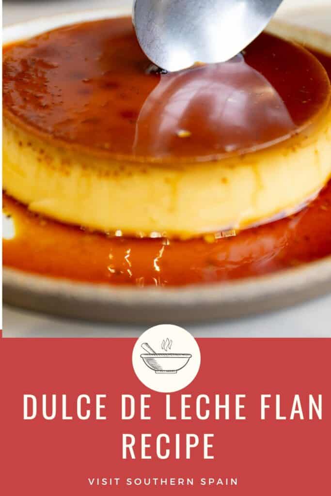 a pin with dulce de leche flan