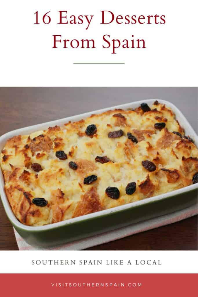 14 - 16 Easy Desserts From Spain