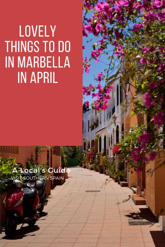 a pin with a street in Marbella, things to do in Marbella in April