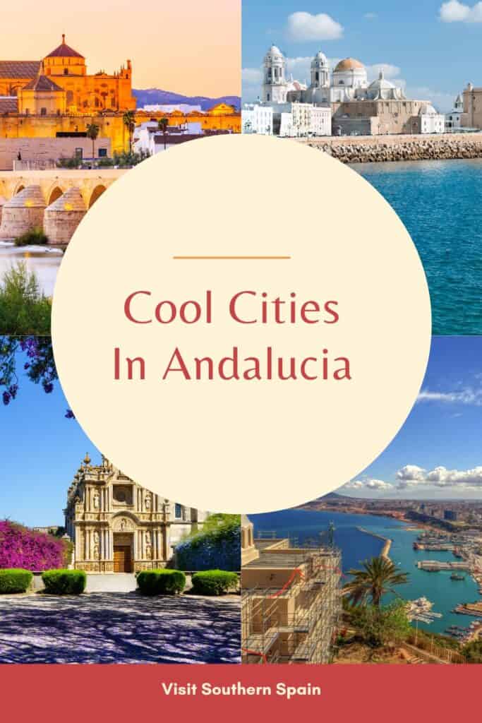 a pin with a photo collage related to Cool Cities in Andalucia