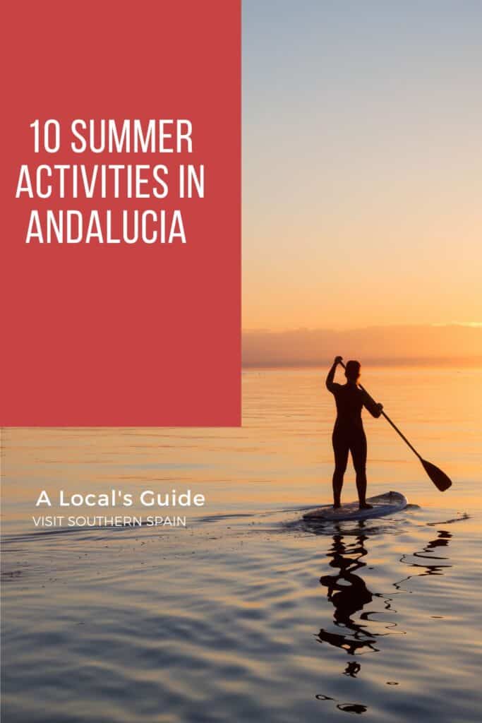 a pin with a person on a paddle board enjoying summer activities in Andalucia