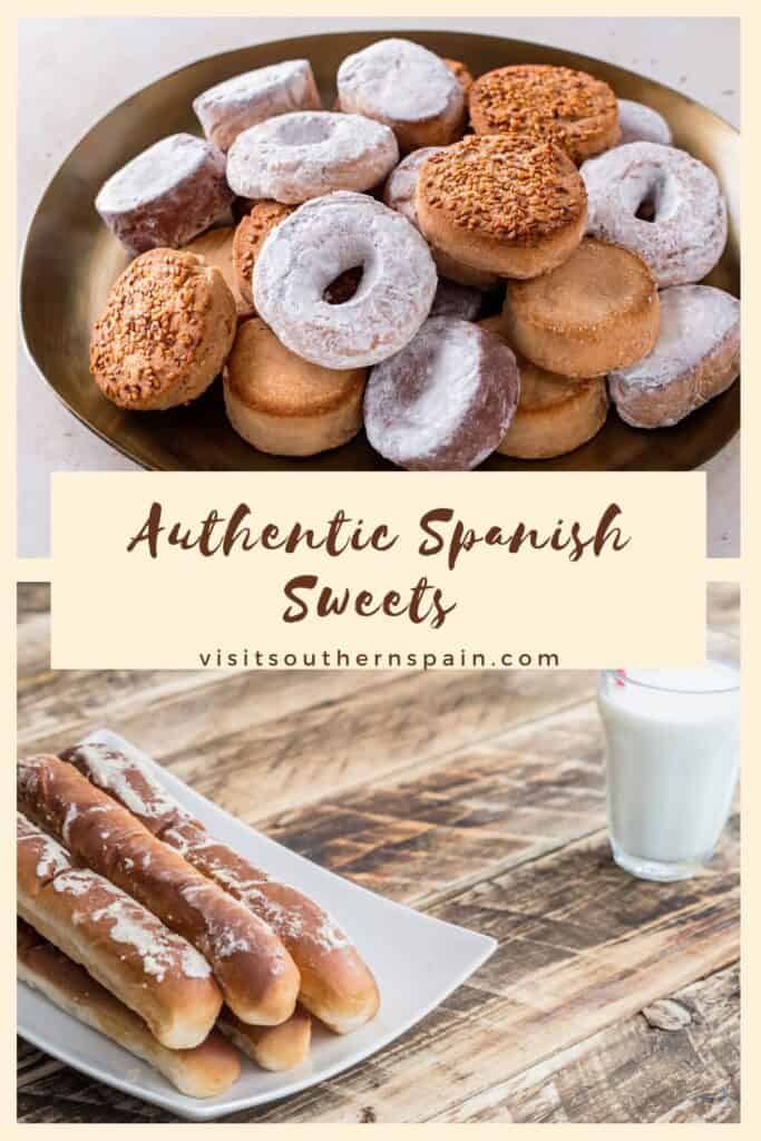 a pin with 2 different Authentic Spanish Sweets