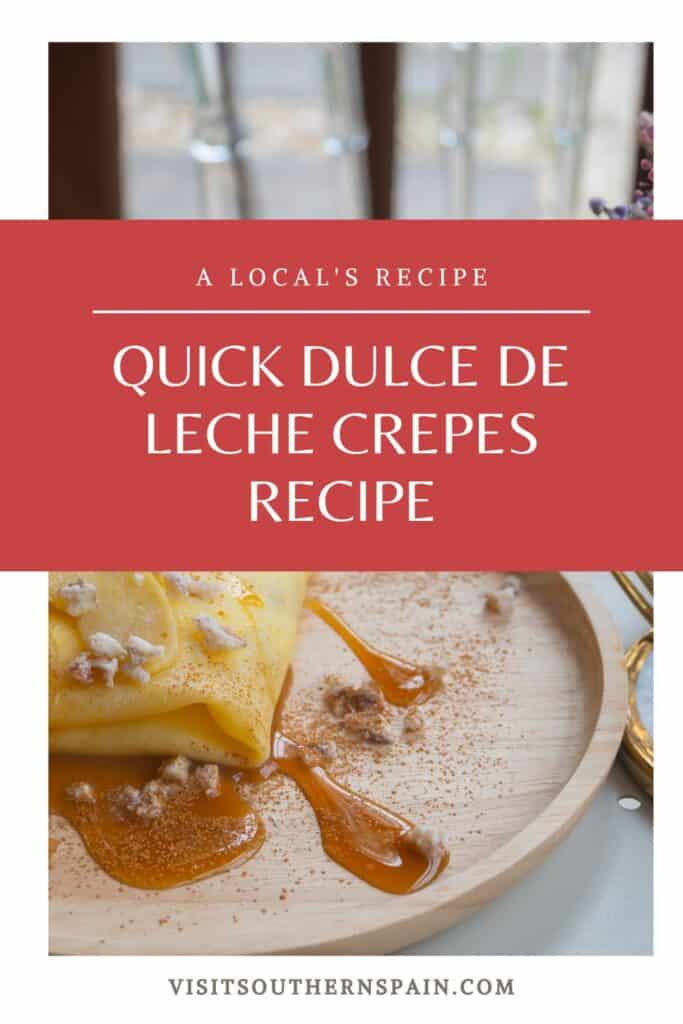 a pin with Dulce de leche crepes