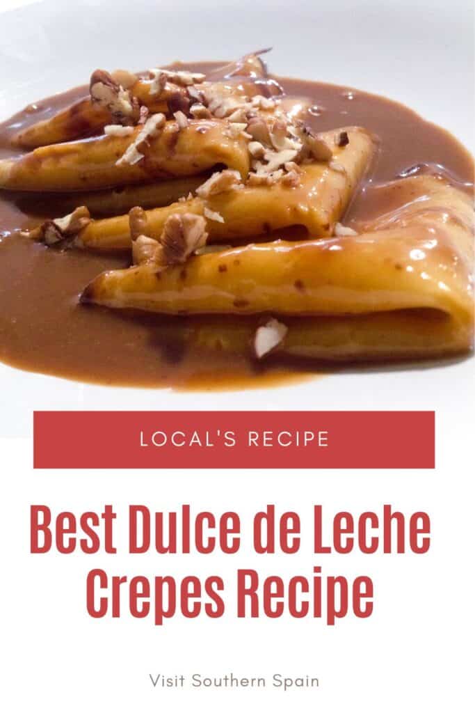 a pin with a closeup of Dulce de leche crepes