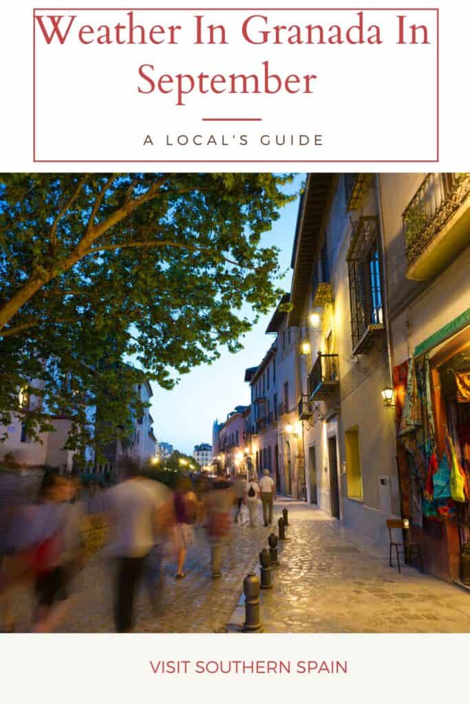 a pin with people walking in Granada, weather in granada in September