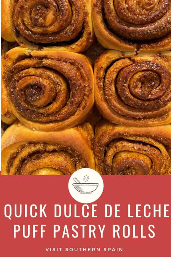 a pin with a closeup of Dulce De Leche Puff Pastry Rolls
