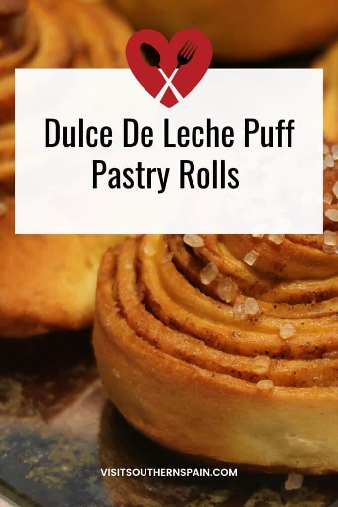 a pin with a closeup of Dulce De Leche Puff Pastry Rolls