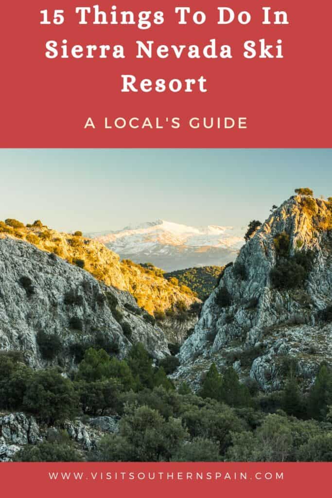 a pin with a mountain view in Sierra Nevada, Things to do in Sierra Nevada Ski Resort