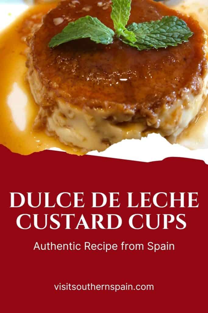a pin with a closeup of Dulce de Leche Custard Cups