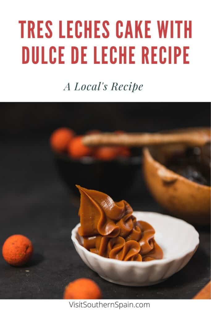 a pin dulce de leche in a cup for Tres Leches Cake with Dulce de Leche